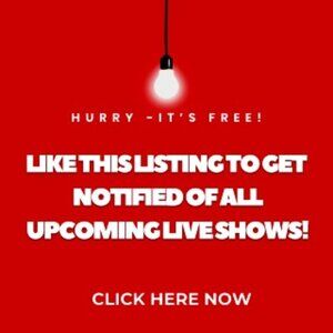 Like this listing to get notified of all upcoming live shows!